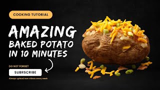 10-Minute Baked Potato Hack