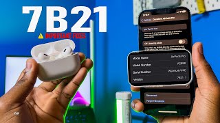 AirPods Pro 2 Firmware Update 7B21 - Important Fixes!
