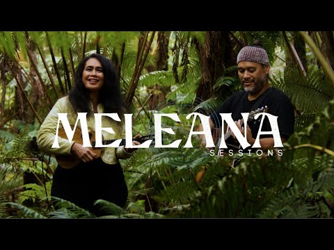 Meleana Sessions | “Sweet Makani” featuring Kainani Kahaunaele & Kiliona Young