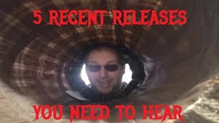 5 Recent Releases You Need to Hear (1.7.19 Edition)