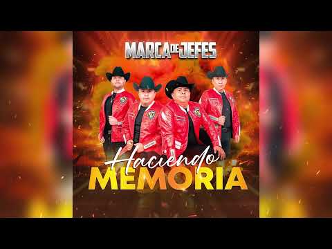 MARCA DE JEFES - HACIENDO MEMORIA 