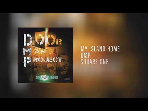 My Island Home - DMP