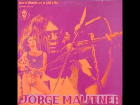 Jorge Mautner - Super Mulher