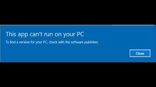 How to Fix This App Can’t Run on your PC (Window