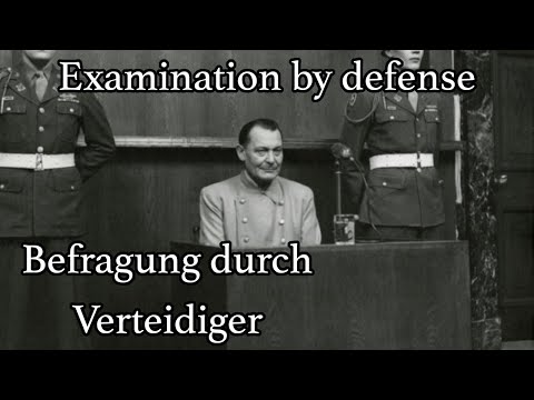 1946-03-16 Nürnberger Prozesse: Hermann Göring Befragung durch Verteidiger