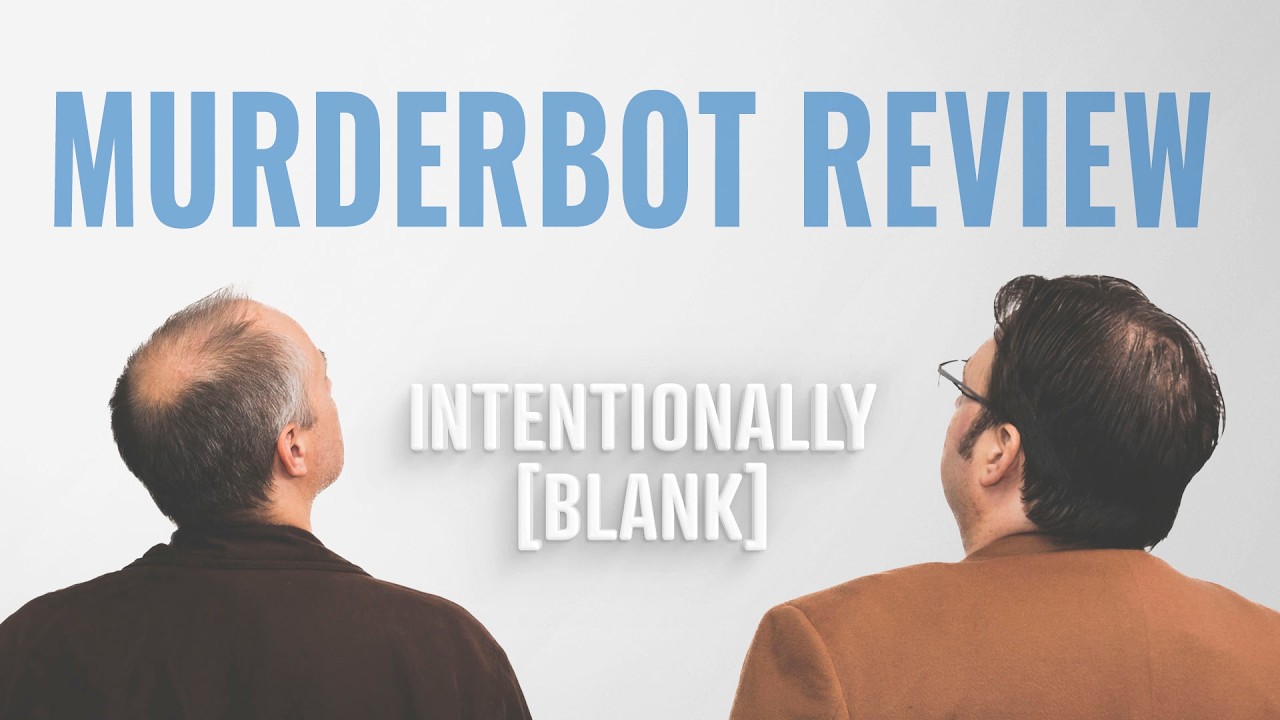 Murderbot, a Sanderson Review — Intentionally Blank EP. 258