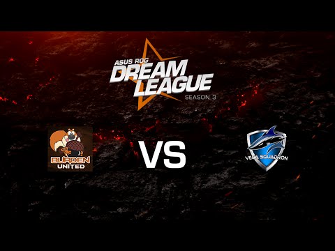 Burden United vs. Vega - League Play Game 1 - ASUS ROG DreamLeague Season 3