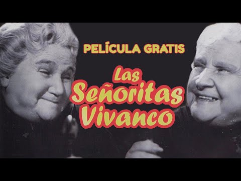 Las Señoritas Vivanco (película gratis completa) | TELE N