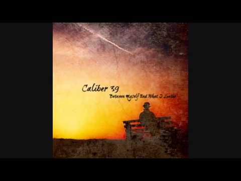 Caliber 39 - The Unknown
