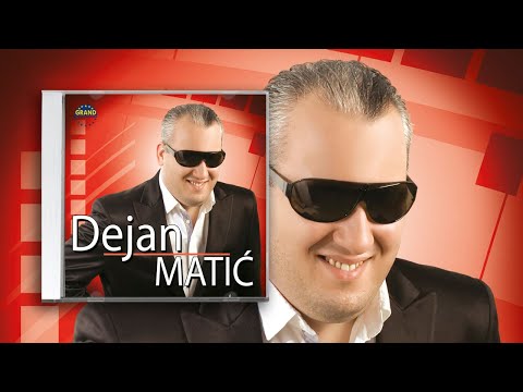 Dejan Matic - A ja, a ja - (Audio 2010)