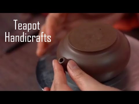 The Art of Yixing Teapot Making: Mastering Craftsmanship and Handwork