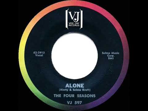 1964 HITS ARCHIVE: Alone - Four Seasons