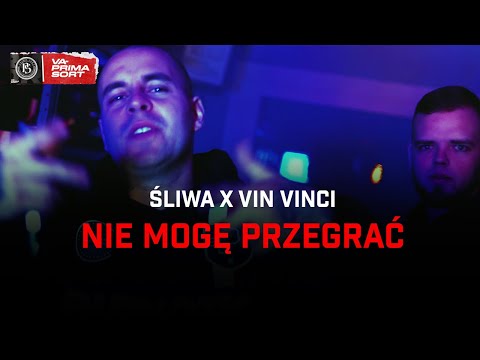 Śliwa x Vin Vinci - Nie mogę przegrać