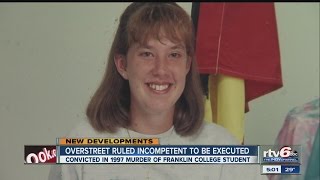 Overstreet ruled incompetent to be executed
