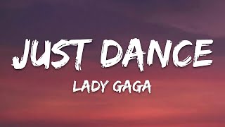 Lady Gaga - Just Dance (Lyrics)