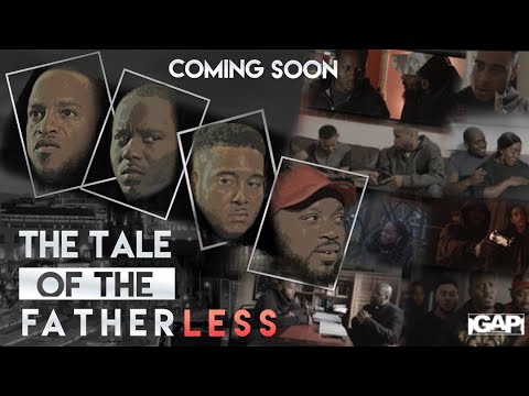The Tale of the Fatherless