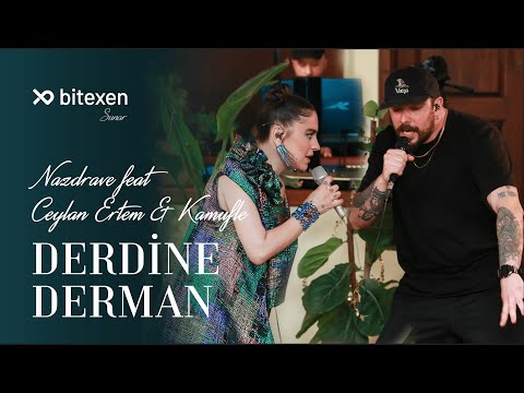 Nazdrave feat Ceylan Ertem & Kamufle - Derdine Derman
