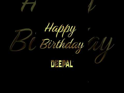Happy Birthday Deepal