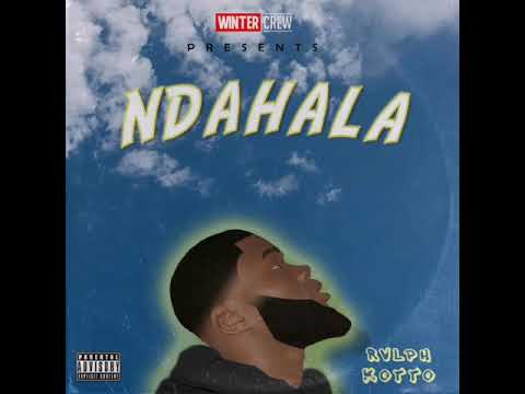 Rvlph Kotto - Ndahala (Official Audio)