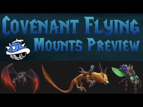 SHADOWLANDS COVENANT FLYING MOUNTS PREVIEW