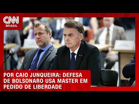 Defesa usa Caso Master e pede ao STF liberdade de Jair Bolsonaro | BOLETIM CNN
