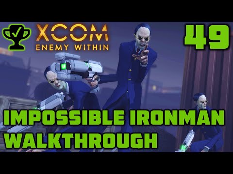 Target Escort - XCOM Enemy Within Walkthrough Ep. 49 [XCOM Enemy Within Impossible Ironman]