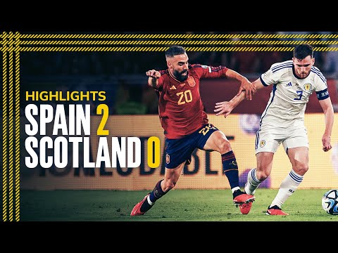Spain 2-0 Scotland | Scotland Suffer First Defeat in Seville | EURO 2024 Qualifier Highlights