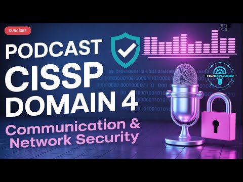 CISSP Domain 4: Mastering Communication and Network Security (NEW) 2026