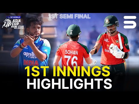 1st Innings Highlights | Bangladesh-A vs India-A | SEMI FINAL 1 | Asia Cup Raising Stars 2025 | ZH1K