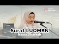 Surat LUQMAN Irama Jiharka Ahyani Zakiyani
