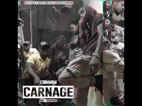 BoyzzDem x Spicy Dog'la x Moyeto x BOOSIE - CARNAGE (AUDIO)