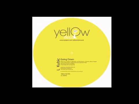 L Kubic - Going Down - Remerc Remix