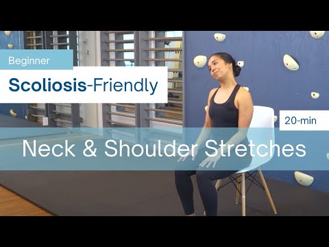 20-min Scoliosis-Friendly Neck & Shoulder Stretches | Relax and Release Tension (BEGINNER)