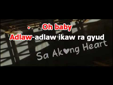 Sa Akong Heart - Von Saw - Lyrics / Karaoke