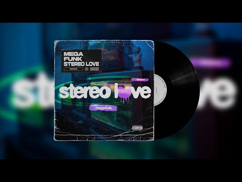 MEGA FUNK STEREO LOVE - DJ Maninho