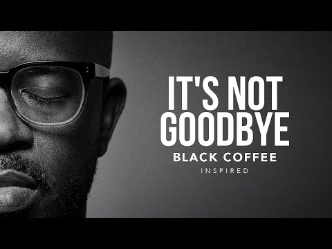 Laura Pausini - It's Not Goodbye | Black Coffee Inspired