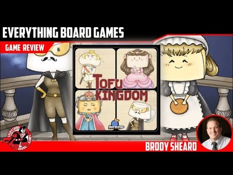Everything Board Games Tofu Kingdom Review