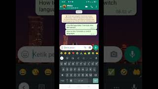 Download lagu Cara Menggunakan Terjemahan atau Ganti Bahasa di WhatsApp #singkat #whattsapp mp3