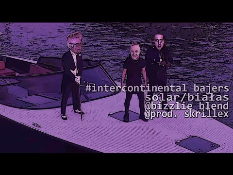 Solar / Białas X Skrillex X Bizzlie - Intercontinental Purple Bajers