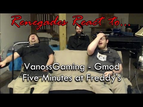 Renegades React to... VanossGaming - Gmod: Five Minutes at Freddy's (Gmod Sandbox Funny Moments)