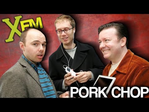 XFM S2E22 - "Pork Chop" - Karl Pilkington, Ricky Gervais, Steve Merchant
