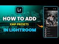 How To Add Import Xmp Presets In Lightroom Mobile Saha Social
