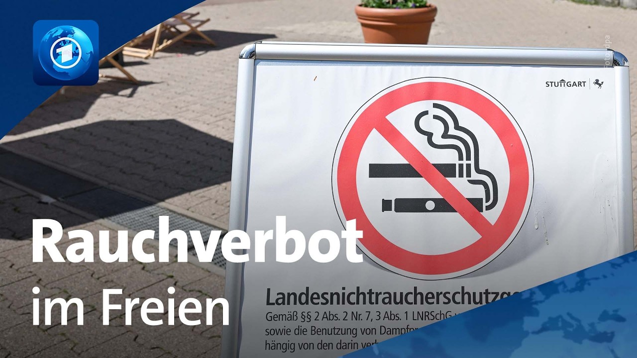 🌍  tagesschau24 Top-Thema, 1.6.26 | Rauchverbot in Baden-Württemberg