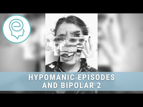 Hypomanic Episodes and Bipolar 2