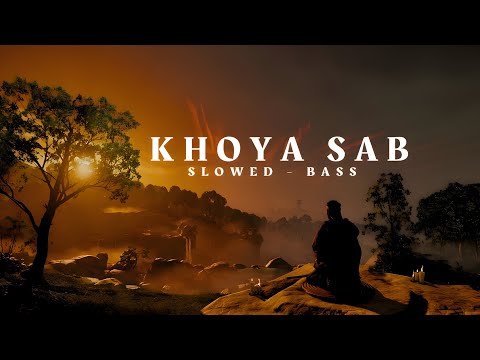 Khoya Sab - KSHMR | Yungsta | Lisa Mishra | Slowed Reverb | Bass Boosted | Lofi | Bass Bhaiya|#kshmr