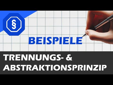 Separation and abstraction principle - BGB AT 16