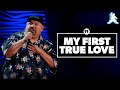 My First True Love | Gabriel Iglesias