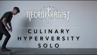 Necrophagist - Culinary Hyperversity Solo