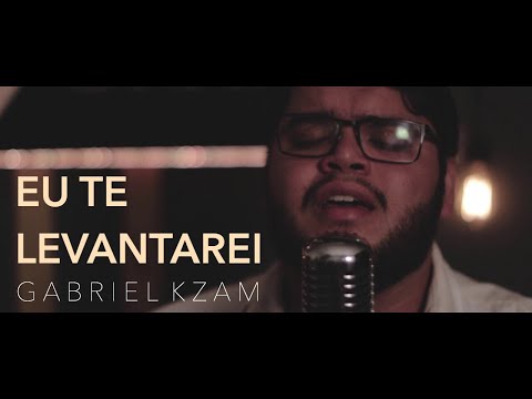 Gabriel Kzam - Eu Te Levantarei (Frei Gilson) cover