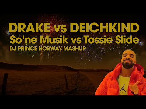 Drake vs Deichkind - So'ne Musik vs Tossie Slide (DJ Prince Norway mashup)